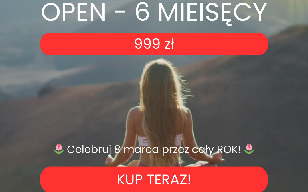 🎁 OPEN – 6 miesięcy 🎁