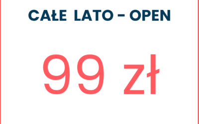 CAŁE  LATO – OPEN